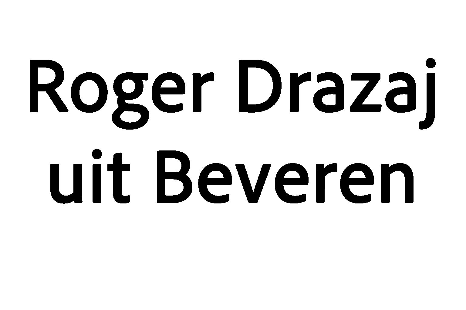 Roger Drazaj uit Beveren